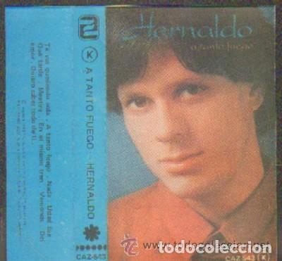 Casetes antiguos: Hernaldo Z&uacute;&ntilde;iga - A tanto Fuego (Zafiro, 1981) - muy escasa