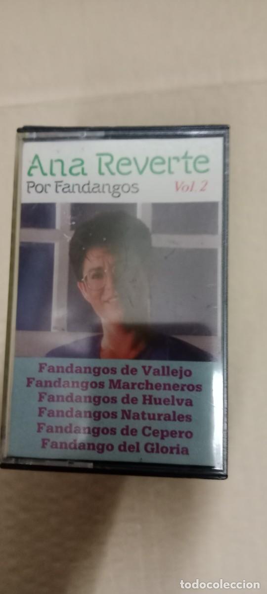 Casetes antiguos: ANA REVERTE POR FANDANGOS CASETE MUSICA CA-49