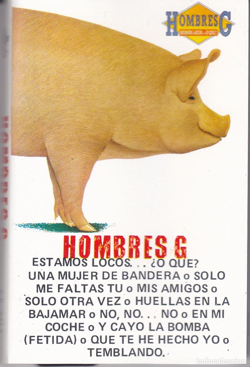 Casetes antiguos: HOMBRES G &ndash; Estamos locos o qu&eacute; &ndash; 1987 &ndash; CASETE ORIGINAL NUEVO &ndash; edici&oacute;n peruana