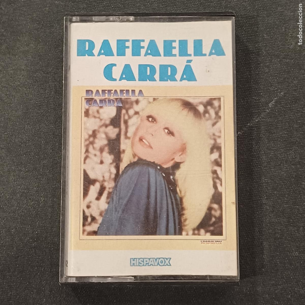 Casetes antiguos: RAFFAELLA CARRA/CASETE HISPAVOX.