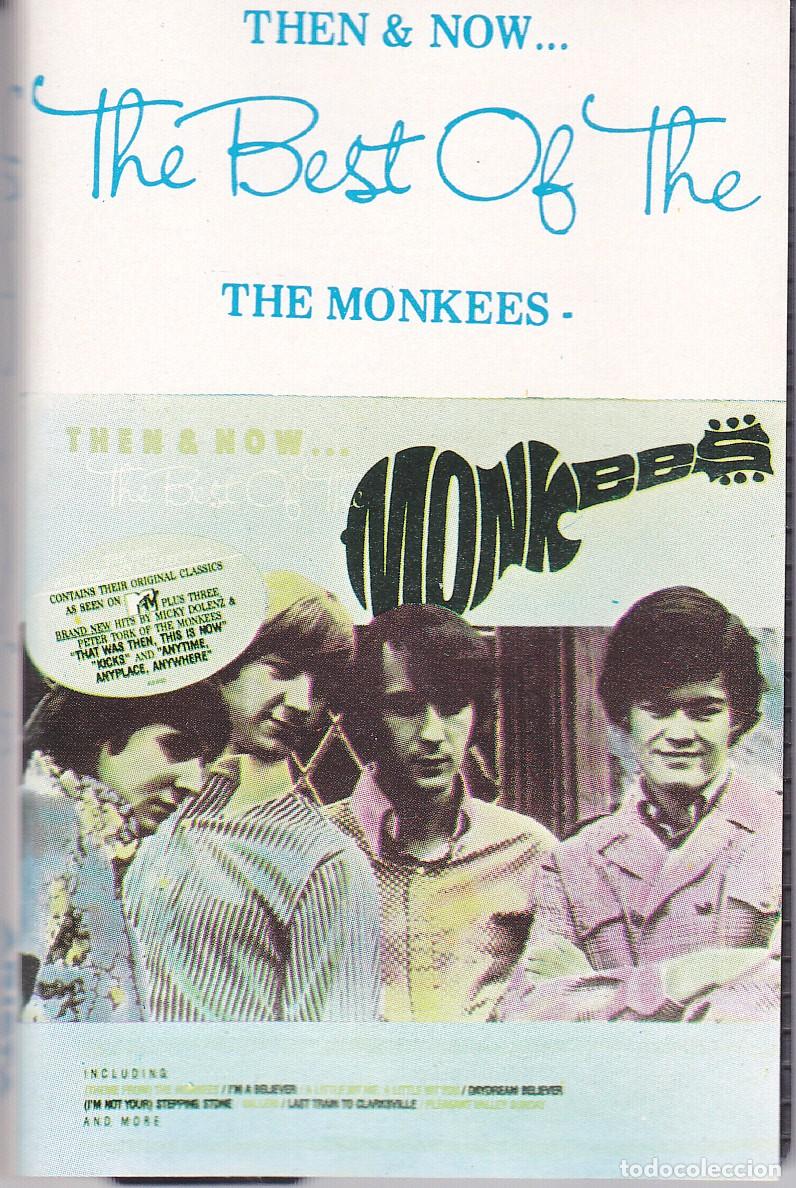 Casetes antiguos: THE MONKEES &ndash; Then & Now... The Best of The Monkees &ndash; 1986 &ndash; CASETE ORIGINAL NUEVO &ndash; edici&oacute;n peruana