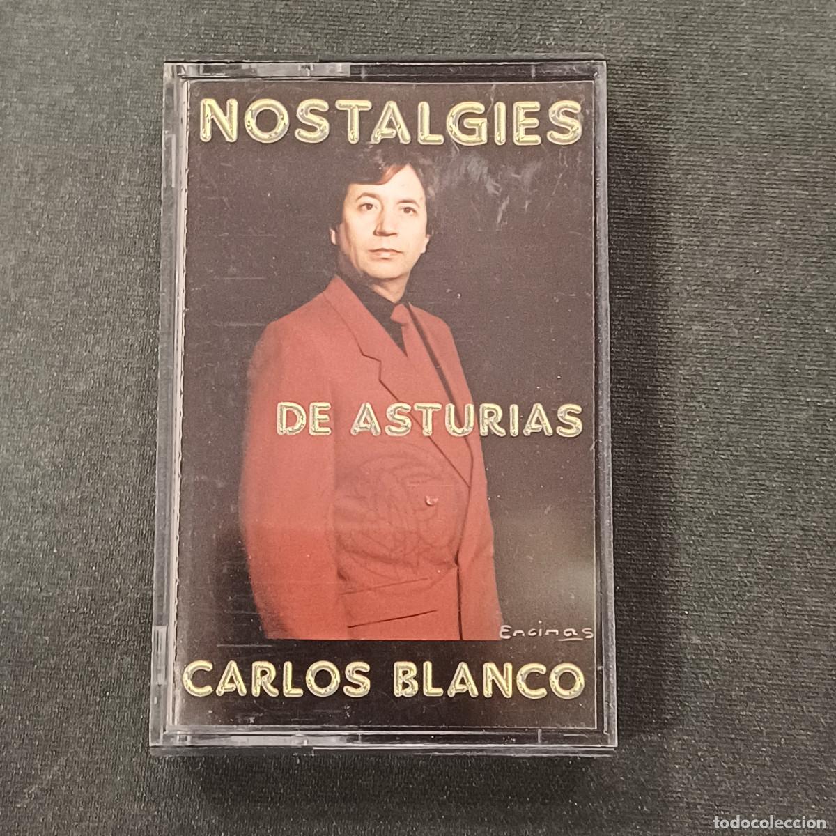 Casetes antiguos: CARLOS BLANCO/NOSTALGIES DE ASTURIAS/CASETE.