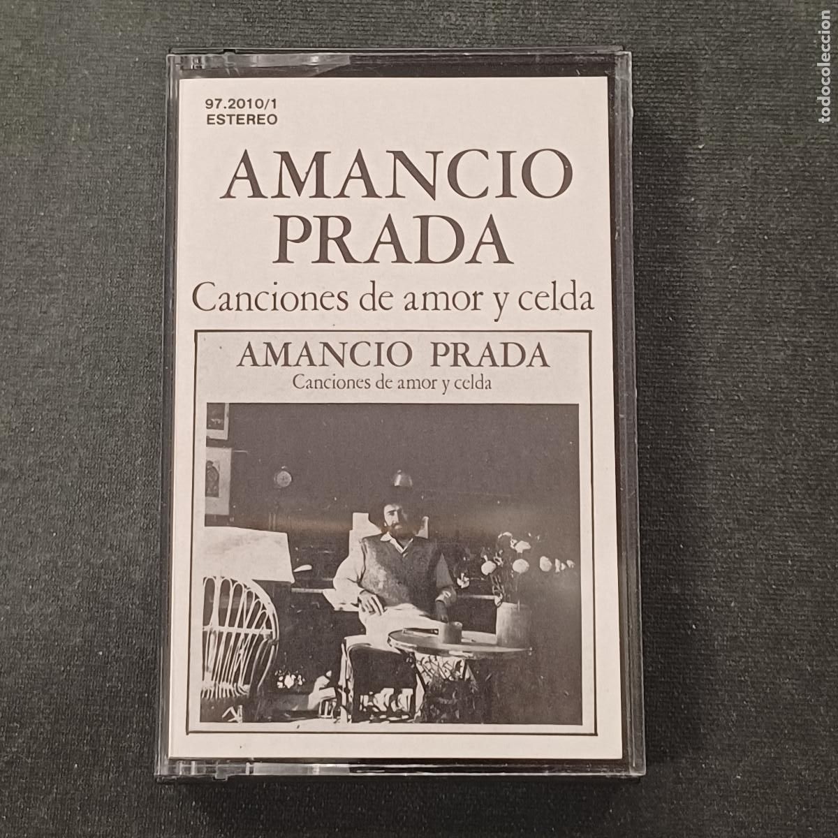 Casetes antiguos: AMANCIO PRADA/CANCIONES DE AMOR Y CELDA/CASETE.