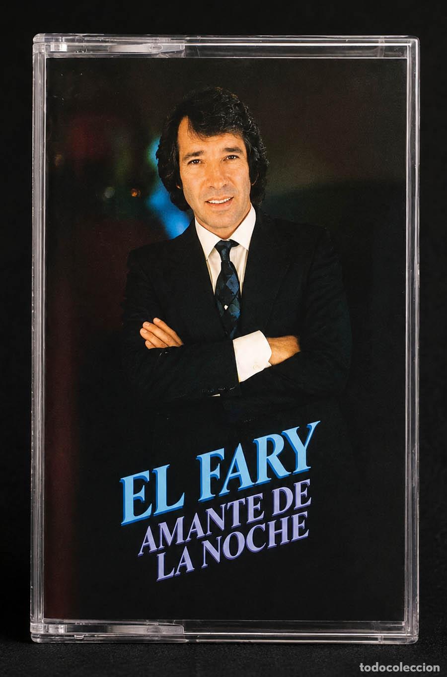 Alte Kassetten: Amante de la Noche, El Fary
