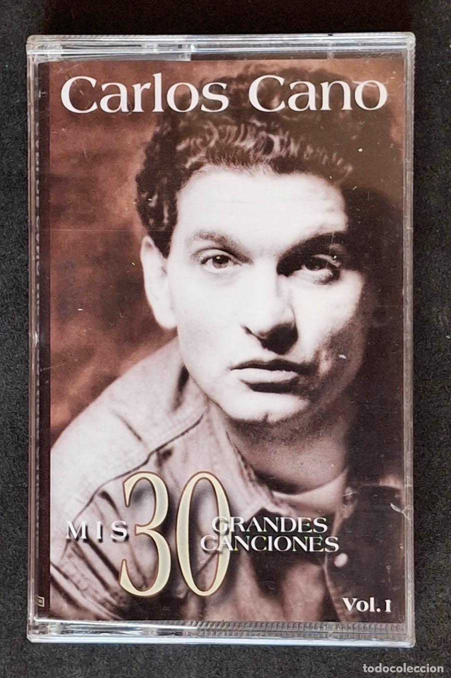Cassettes Anciennes: Carlos Cano, Mis 30 grandes canciones, Vol. 1