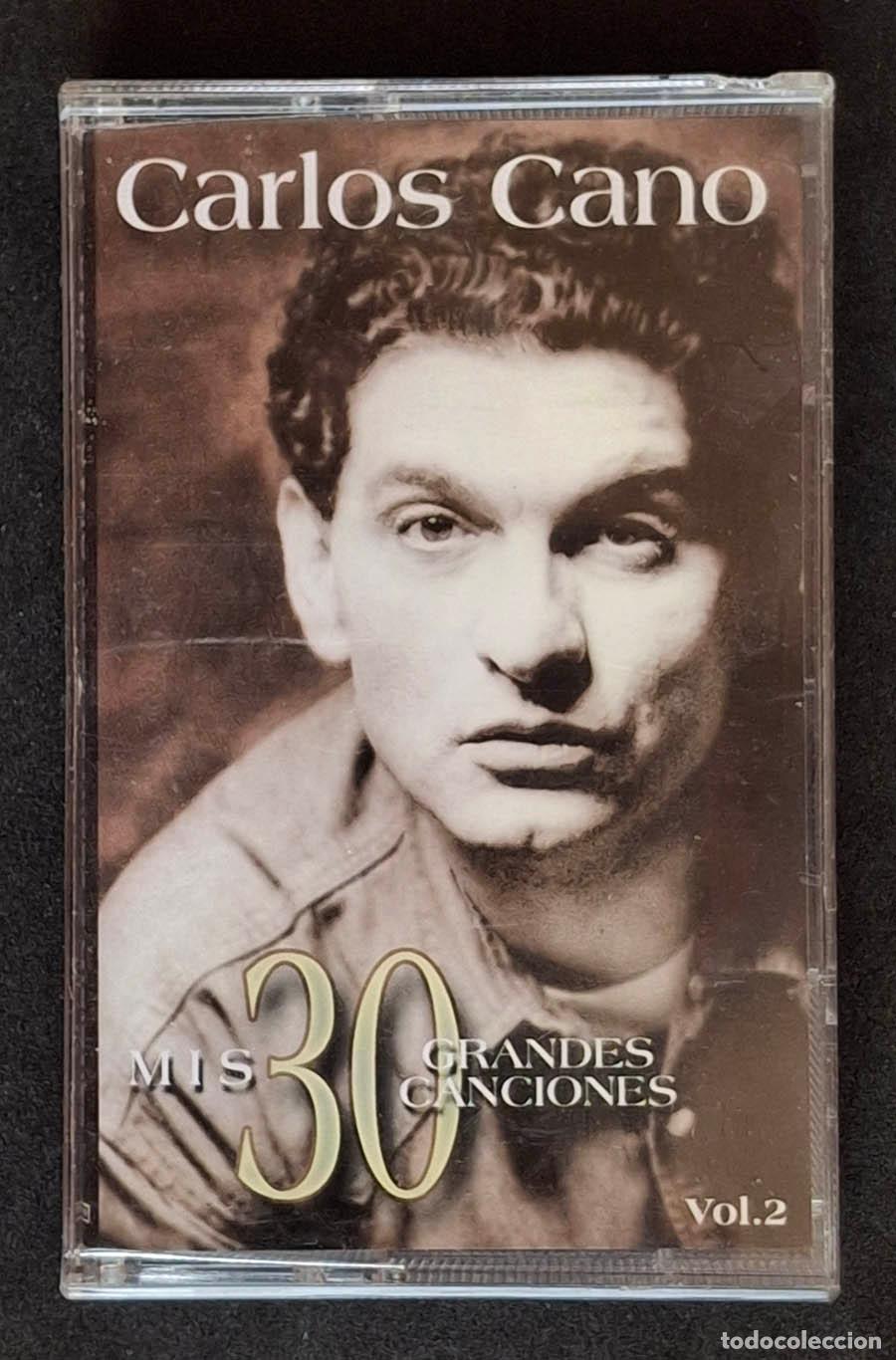 Cassetes antigas: Carlos Cano, Mis 30 grandes canciones, Vol. 2