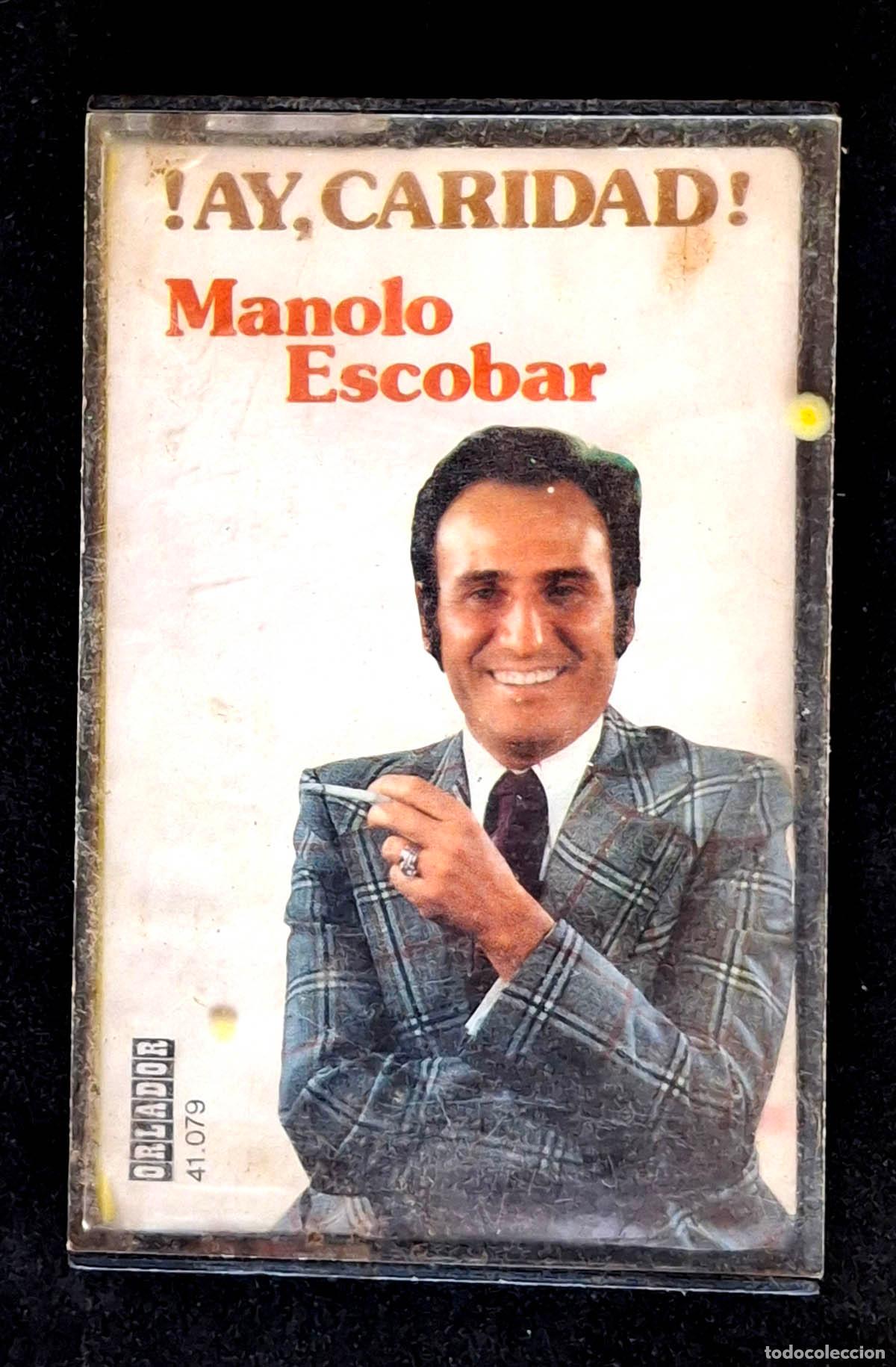 Casetes antiguos: MANOLO ESCOBAR &iexcl;AY, CARIDAD!