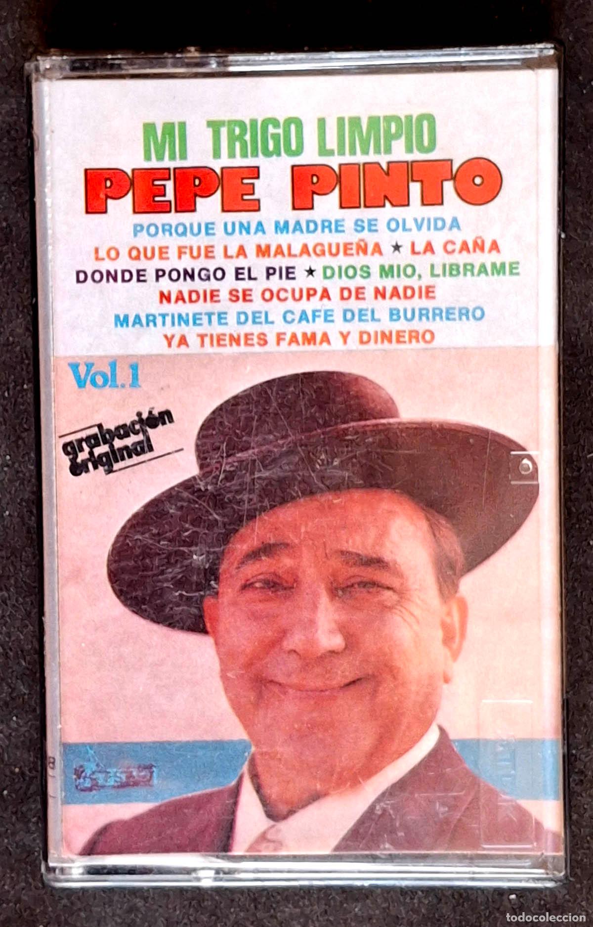 Alte Kassetten: MI TRIGO LIMPIO, PEPE PINTO