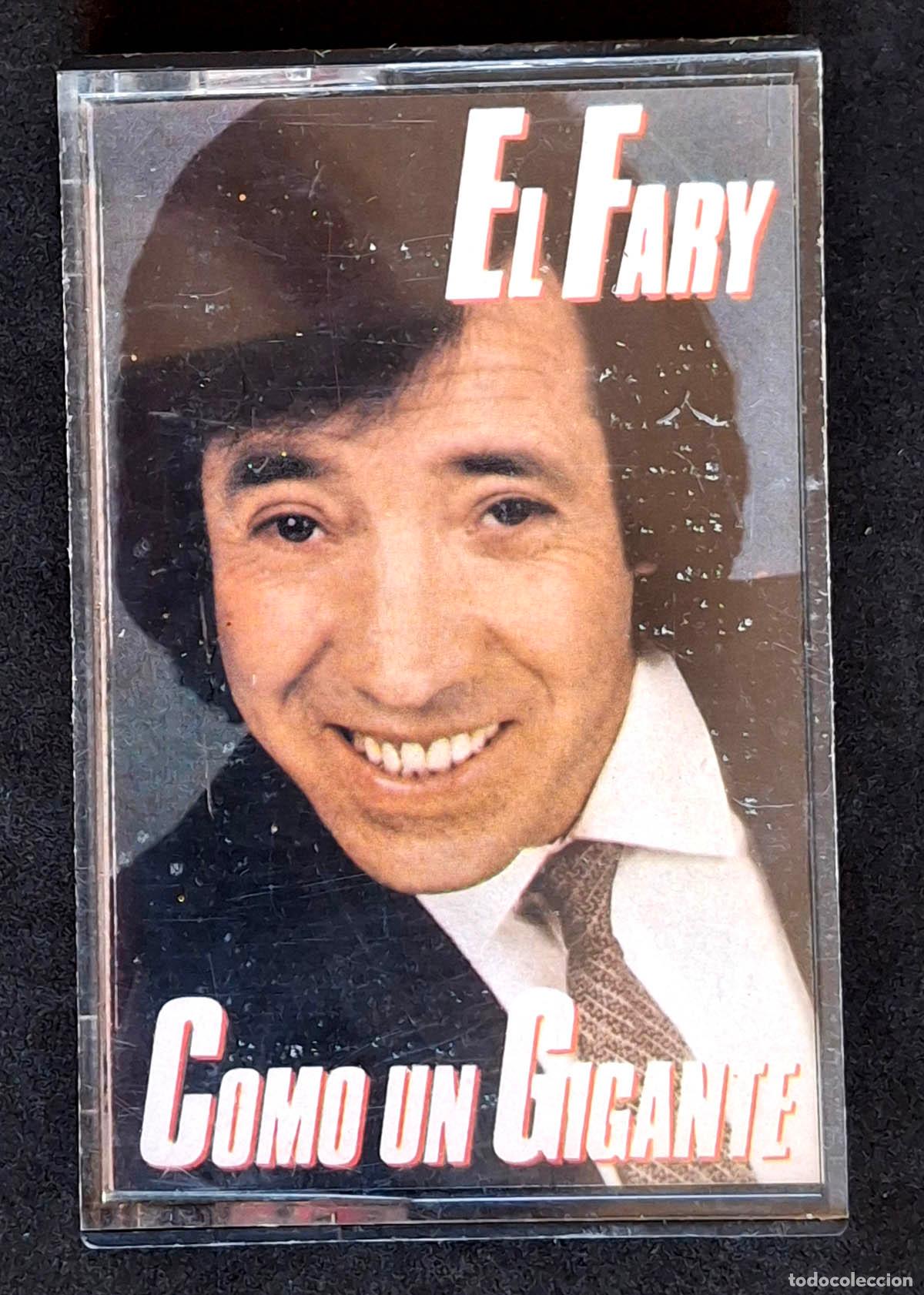 Cassetes antigas: EL FARY, COMO UN GIGANTE