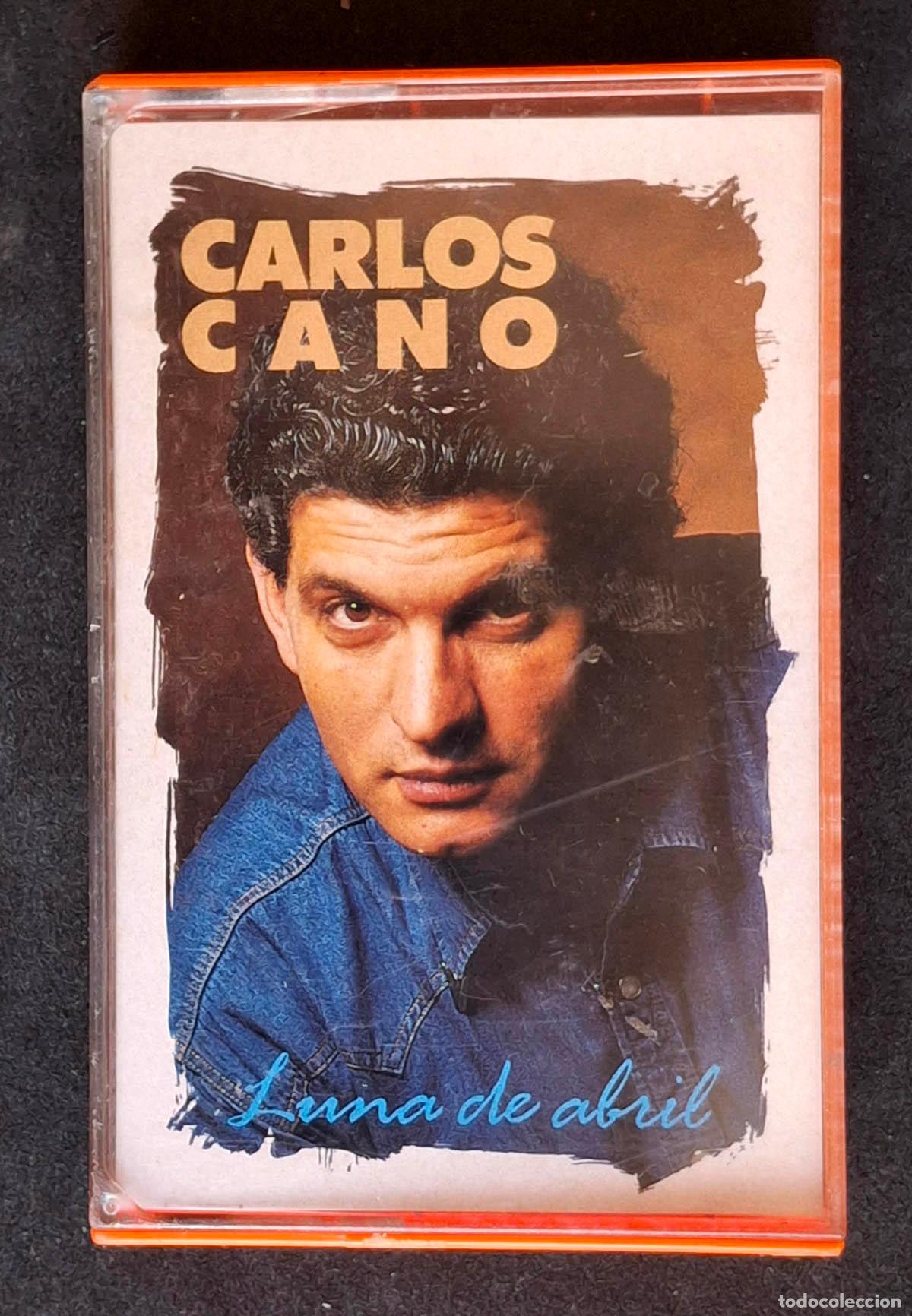 Cassetes antigas: CARLOS CANO, LUNA DE ABRIL
