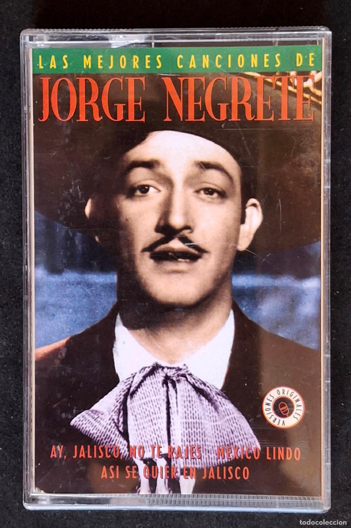 Casetes antiguos: Las mejores canciones de Jorge Negrete