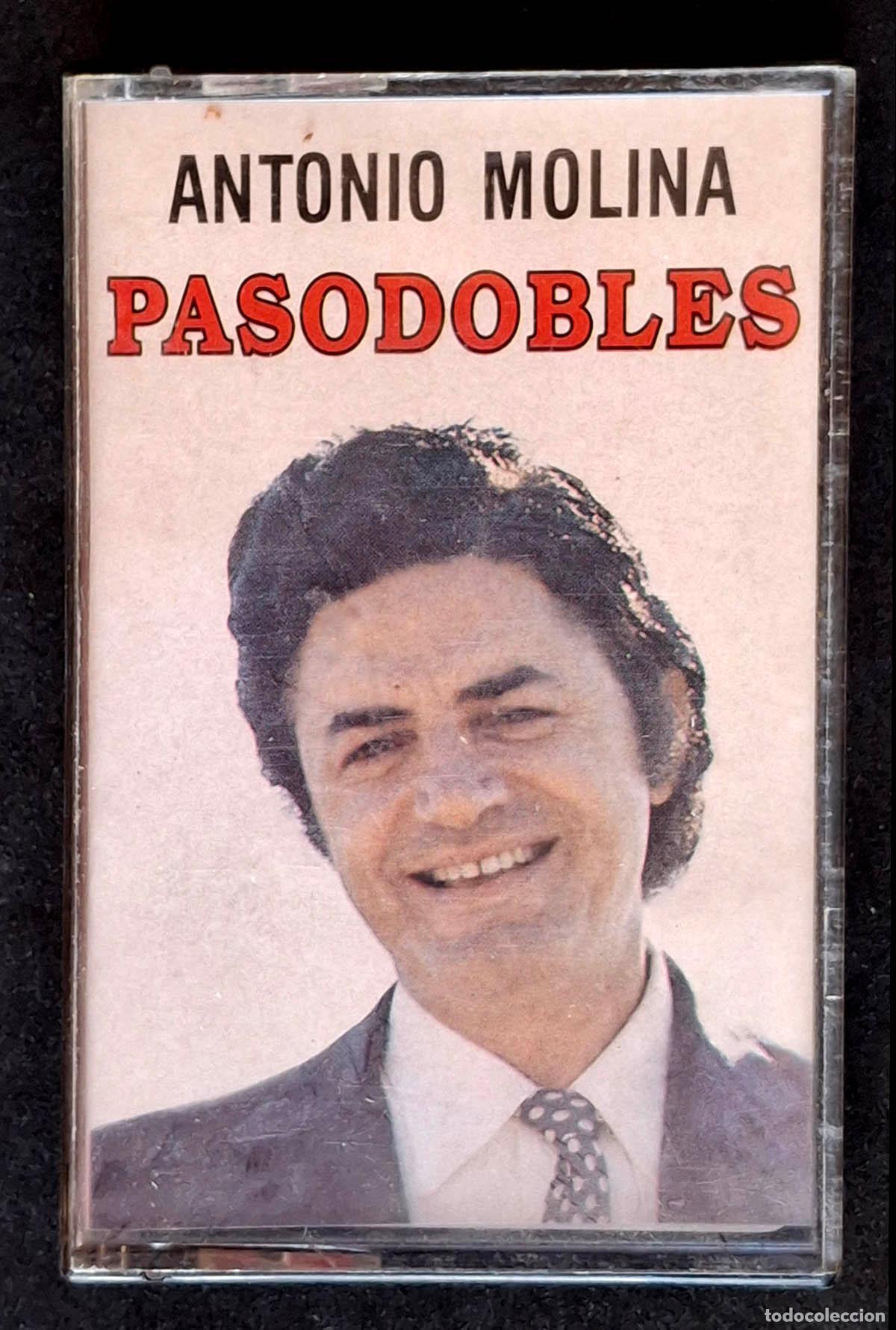 Casetes antiguos: ANTONIO MOLINA, PASODOBLES