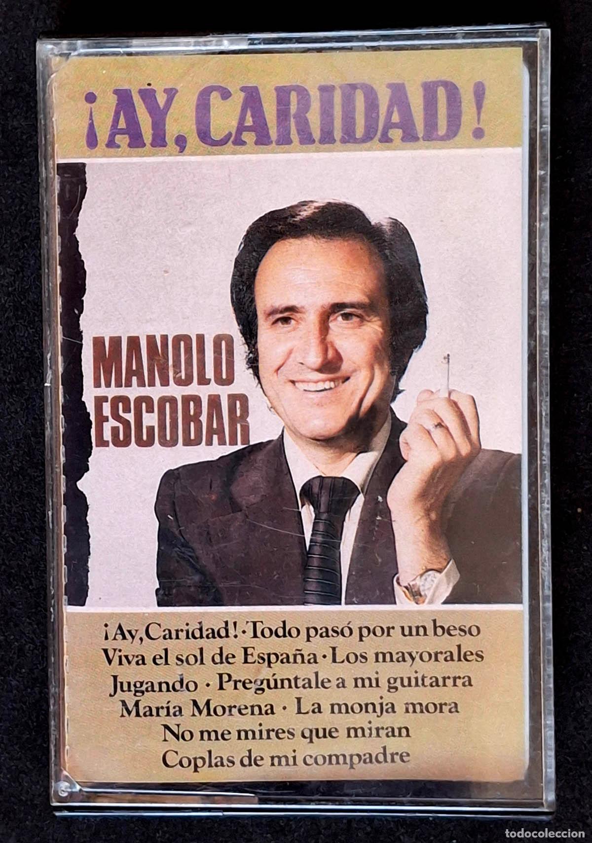 Casetes antiguos: MANOLO ESCOBAR &iexcl;AY, CARIDAD!