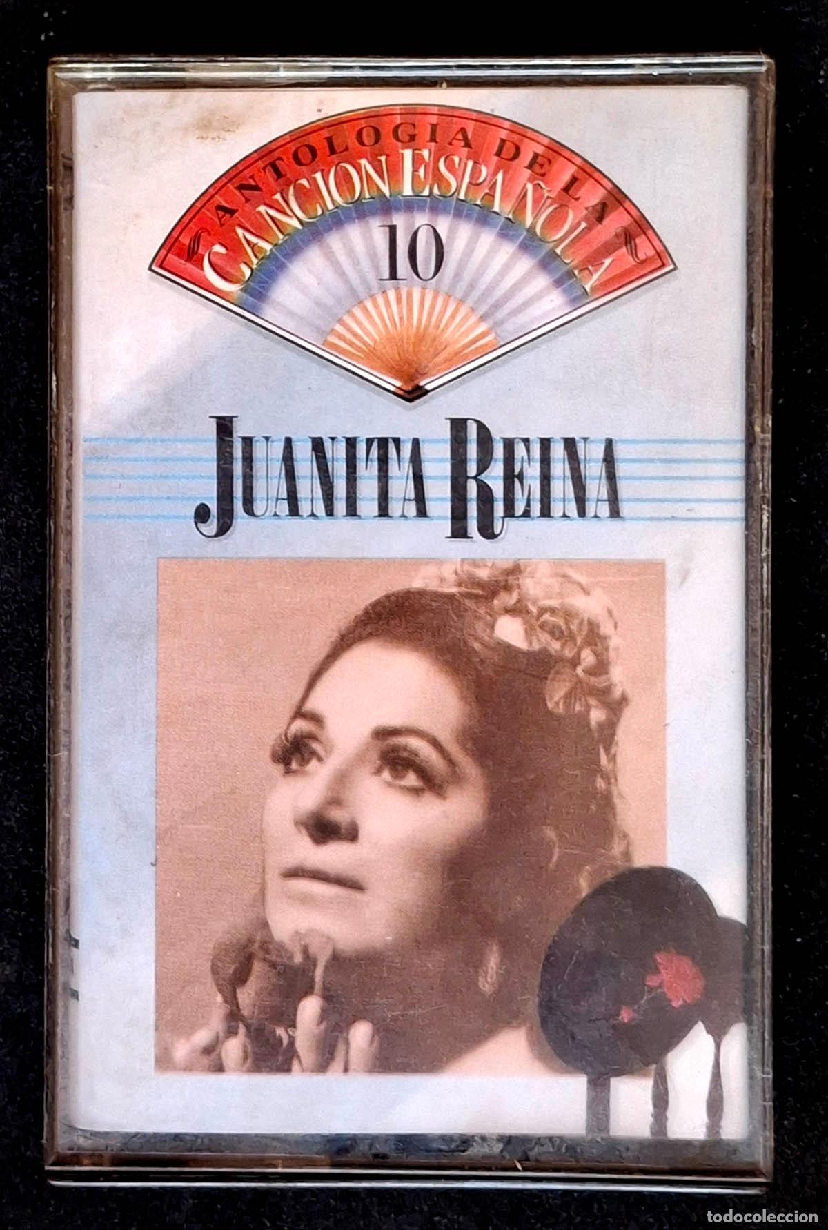 Casetes antiguos: JUANITA REINA, ANTOLOGIA DE LA CANCION ESPA&Ntilde;OLA 10