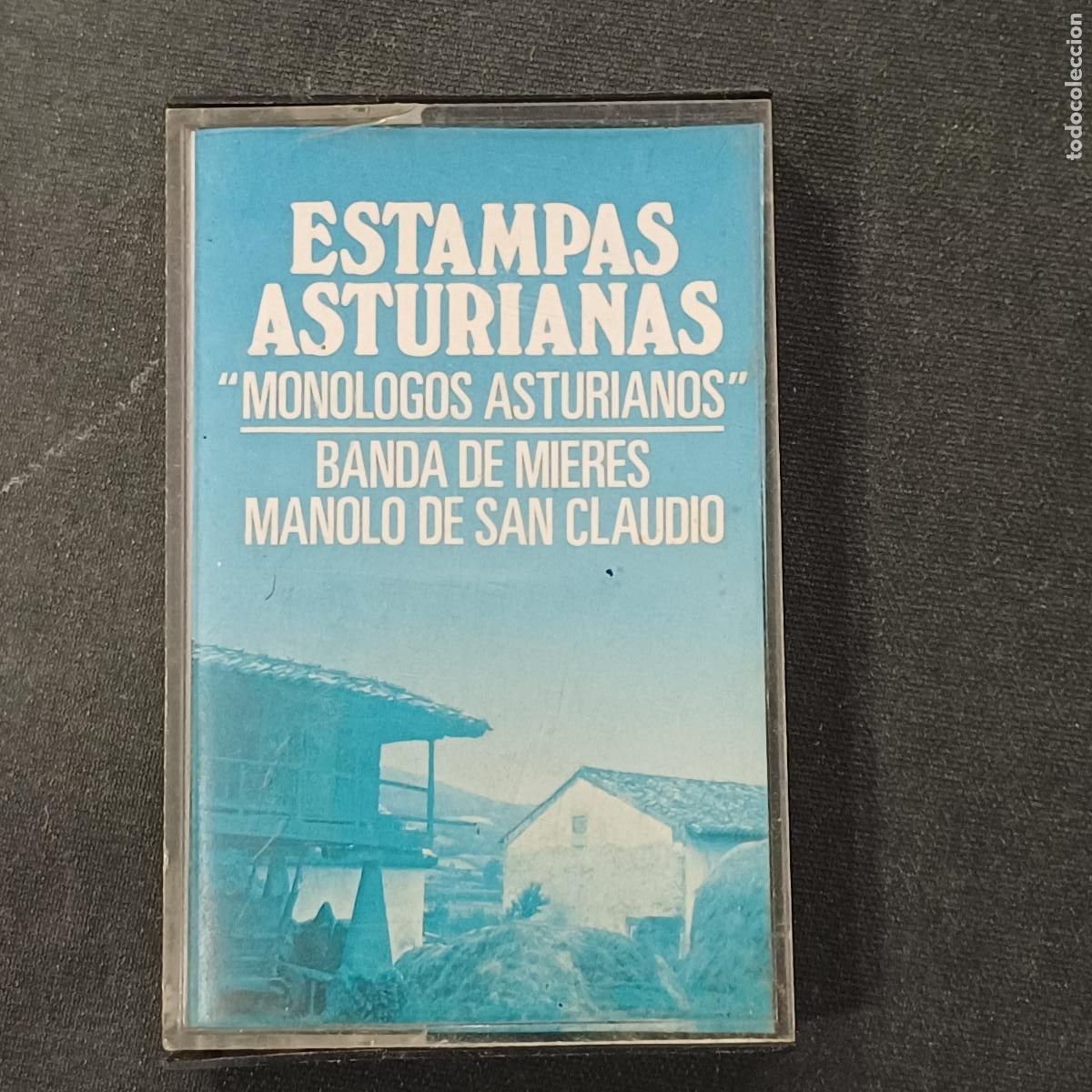 Casetes antiguos: ESTAMPAS ASTURIANAS/MONOLOGOS ASTURIANOS/BANDA DE MIERES MANOLO DE SAN CLAUDIO/CASETE.