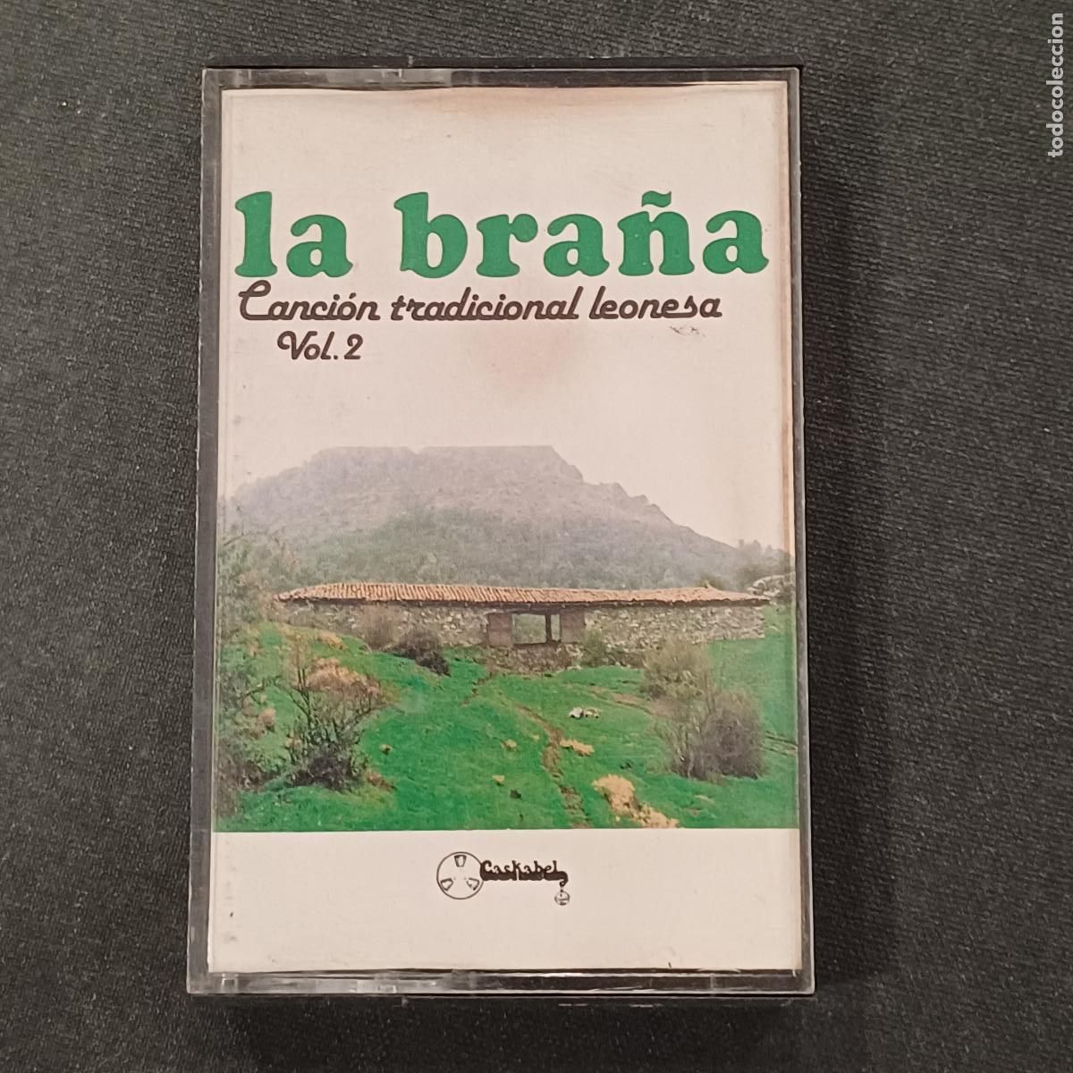 Casetes antiguos: LA BRA&Ntilde;A/CANCION TRADICIONAL LEONESA VOL.2/CASETE.