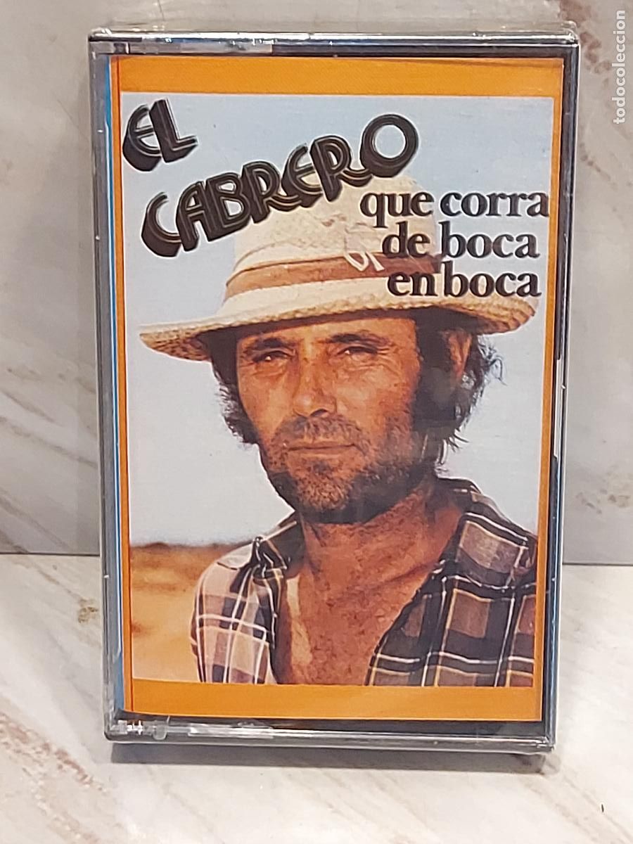 Casetes antiguos: EL CABRERO &ndash; QUE CORRA DE BOCA EN BOCA &ndash; REF. 10 1744 &ndash; CASETE PRECINTADA