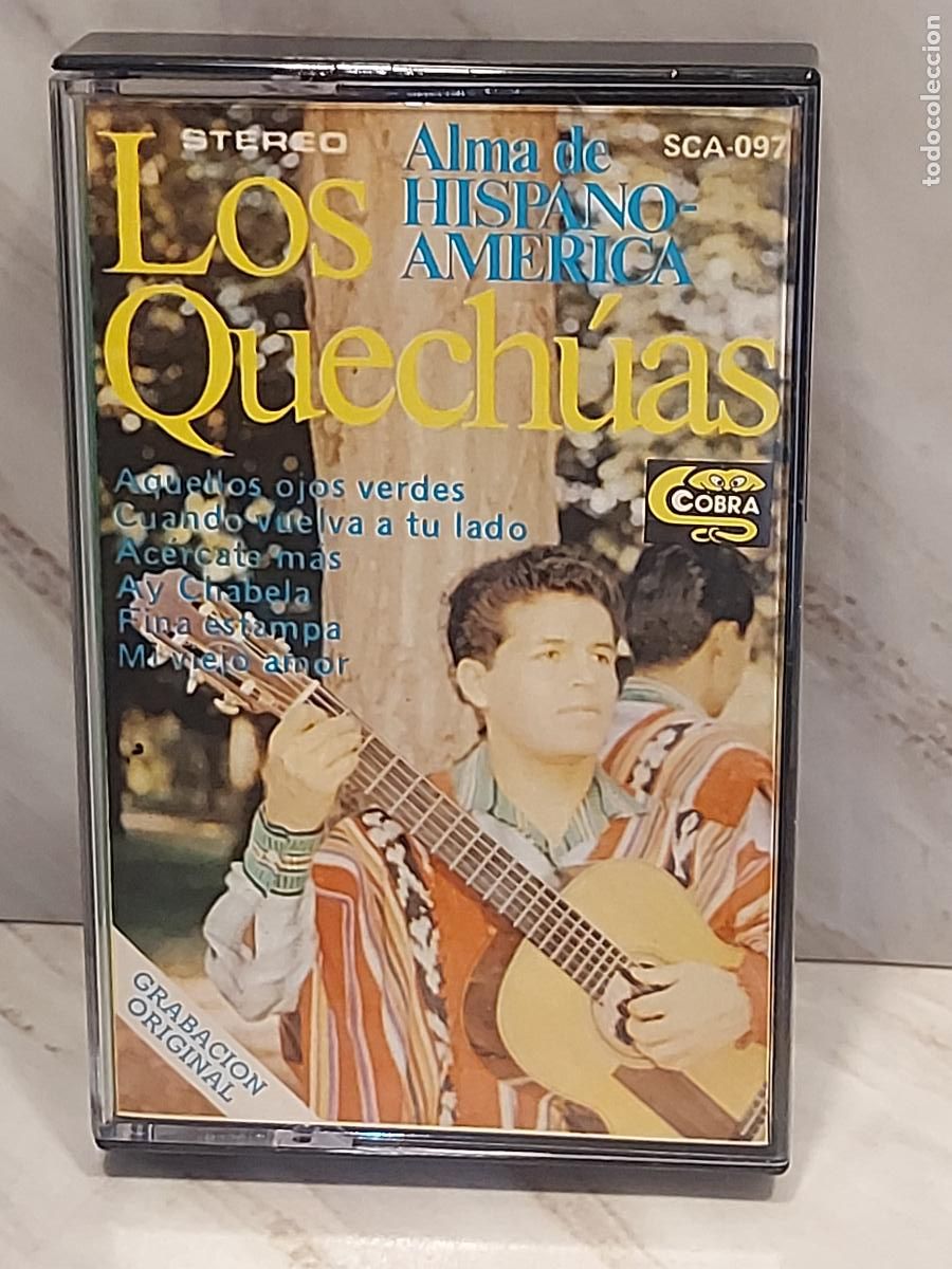 Casetes antiguos: LOS QUECH&Uacute;AS | ALMA DE HISPANO-AM&Eacute;RICA | CASETE COBRA 1977 | SCA-097 | DE LUJO