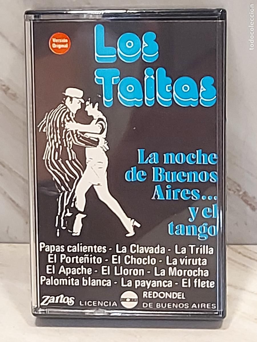 Casetes antiguos: LOS TAITAS | LA NOCHE DE BUENOS AIRES... Y EL TANGO | CASETE ZARTOS | 1980 | MUY BUEN ESTADO