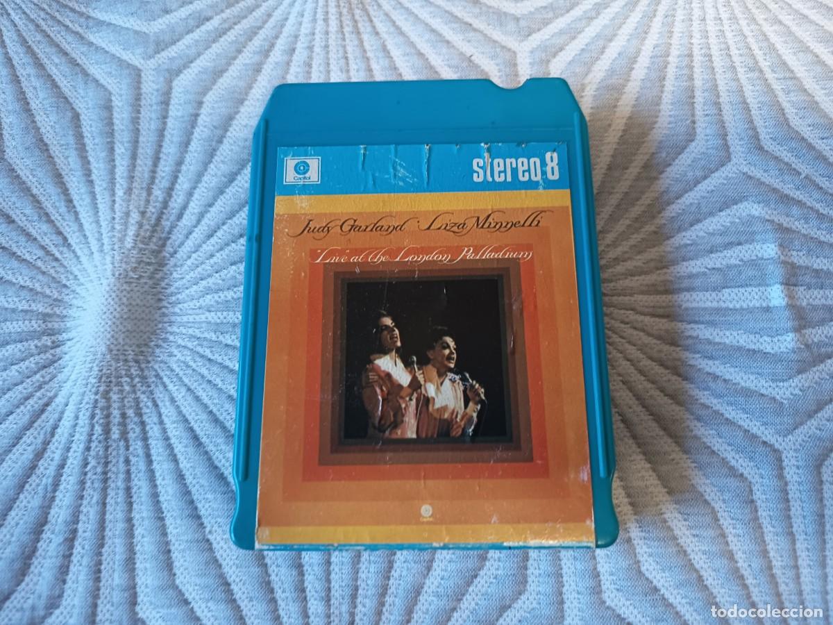 Casetes antiguos: Judy Garland / Liza Minnelli &ndash; &rdquo;Live&rdquo; At The London Palladium. 8 track, stereo 8, 8 pistas