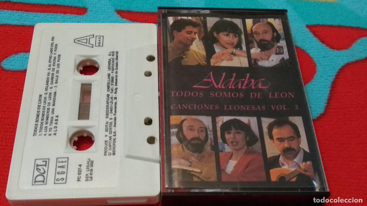 Casetes antiguos: ALDABA / TODOS SOMOS DE LEON / CANCIONES LEONESAS VOL 3 FOLK - DCL 1992 CASETE CINTA CASSETTE