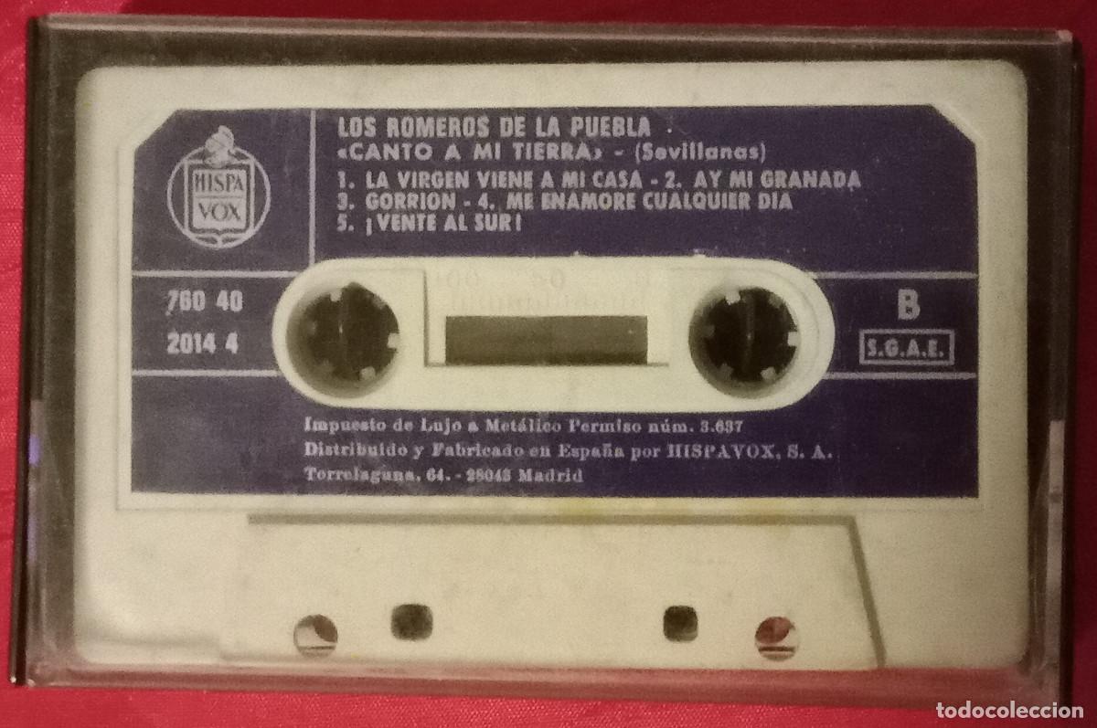 Casetes antiguos: Casete - Los Romeros de la Puebla - Canto a Mi Tierra - Edit. HispaVox. 1986