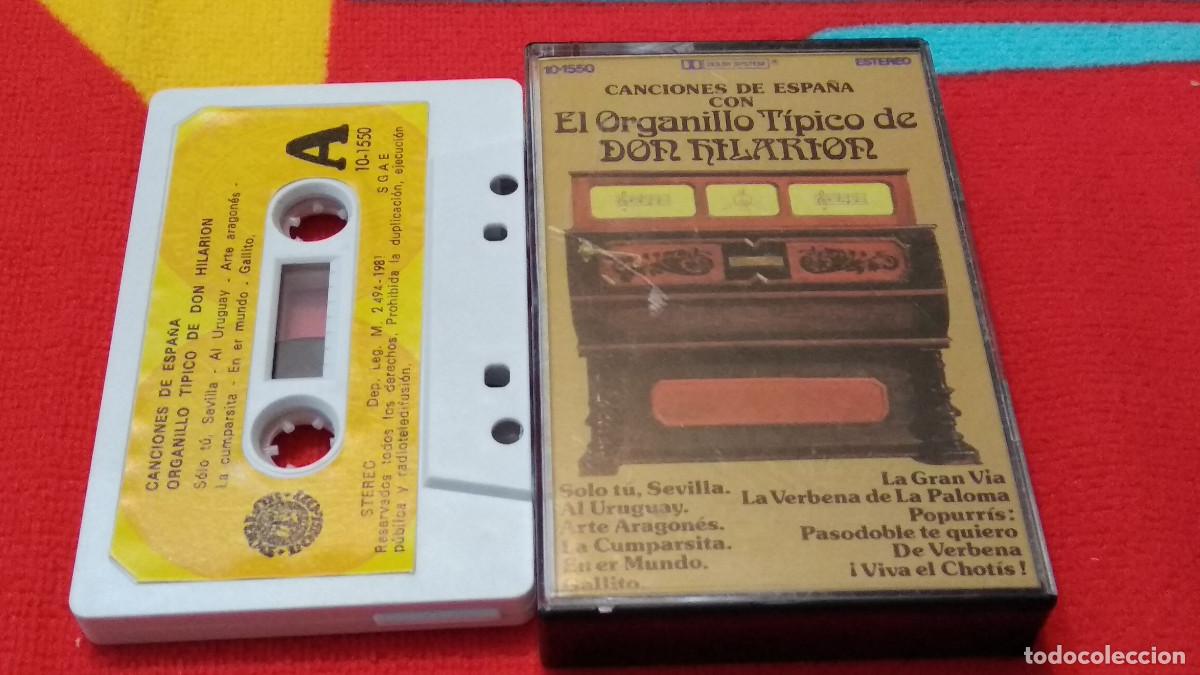 Casetes antiguos: CASETE CINTA( EL ORGANILLO T&Iacute;PICO DE DON HILARION / CANCIONES DE ESPA&Ntilde;A ) 1981 NEVADA DIAL DISCOS