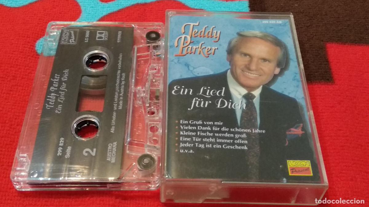 Casetes antiguos: Teddy Parker &ndash; Ein Lied F&uuml;r Dich - Koch Pr&auml;sent 1995 Austria POP CASETE CINTA CASSETTE