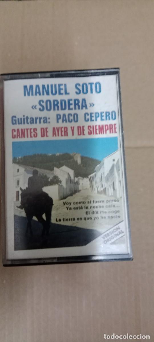 Casetes antiguos: MANUEL SOTO SORDERA PACO CEPERO CANTES DE AYER Y DE SIEMPRE CASETE MUSICA GG-22