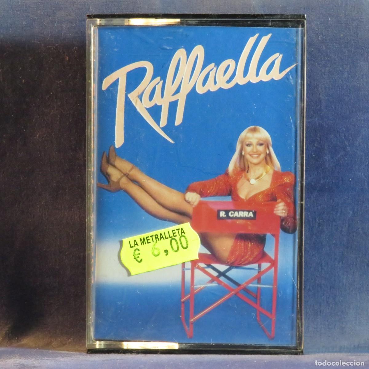 Casetes antiguos: RAFFAELLA CARR&Aacute; - RAFAELLA - CASETE