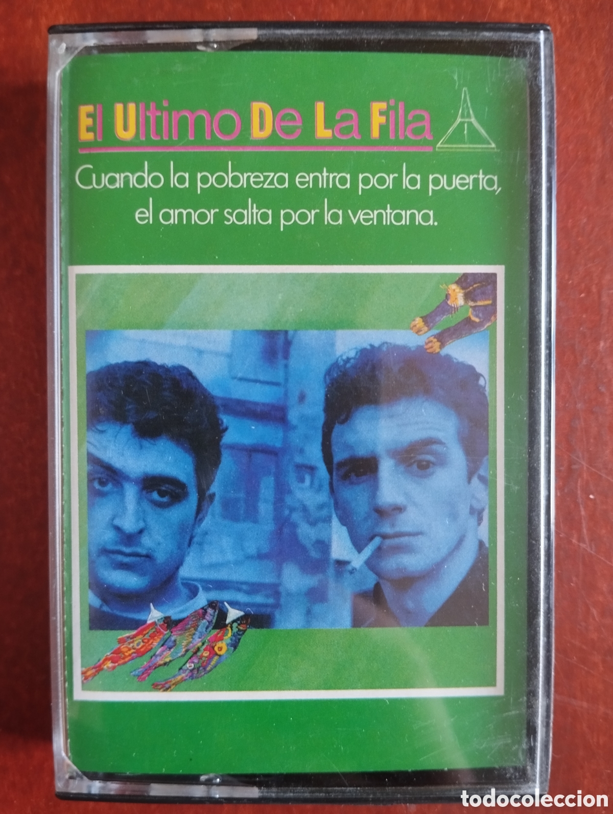 Casetes antiguos: El &uacute;ltimo de la Fila - Cuando la pobreza entra por la puerta el amor salta por la ventana - cassette