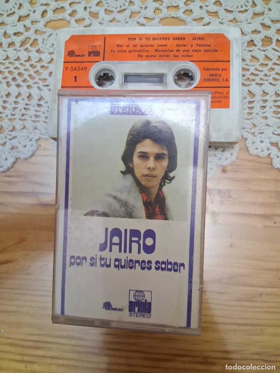 Casetes antiguos: Casete cinta de m&uacute;sica Jairo - Por Si T&uacute; Quieres Saber Ariola