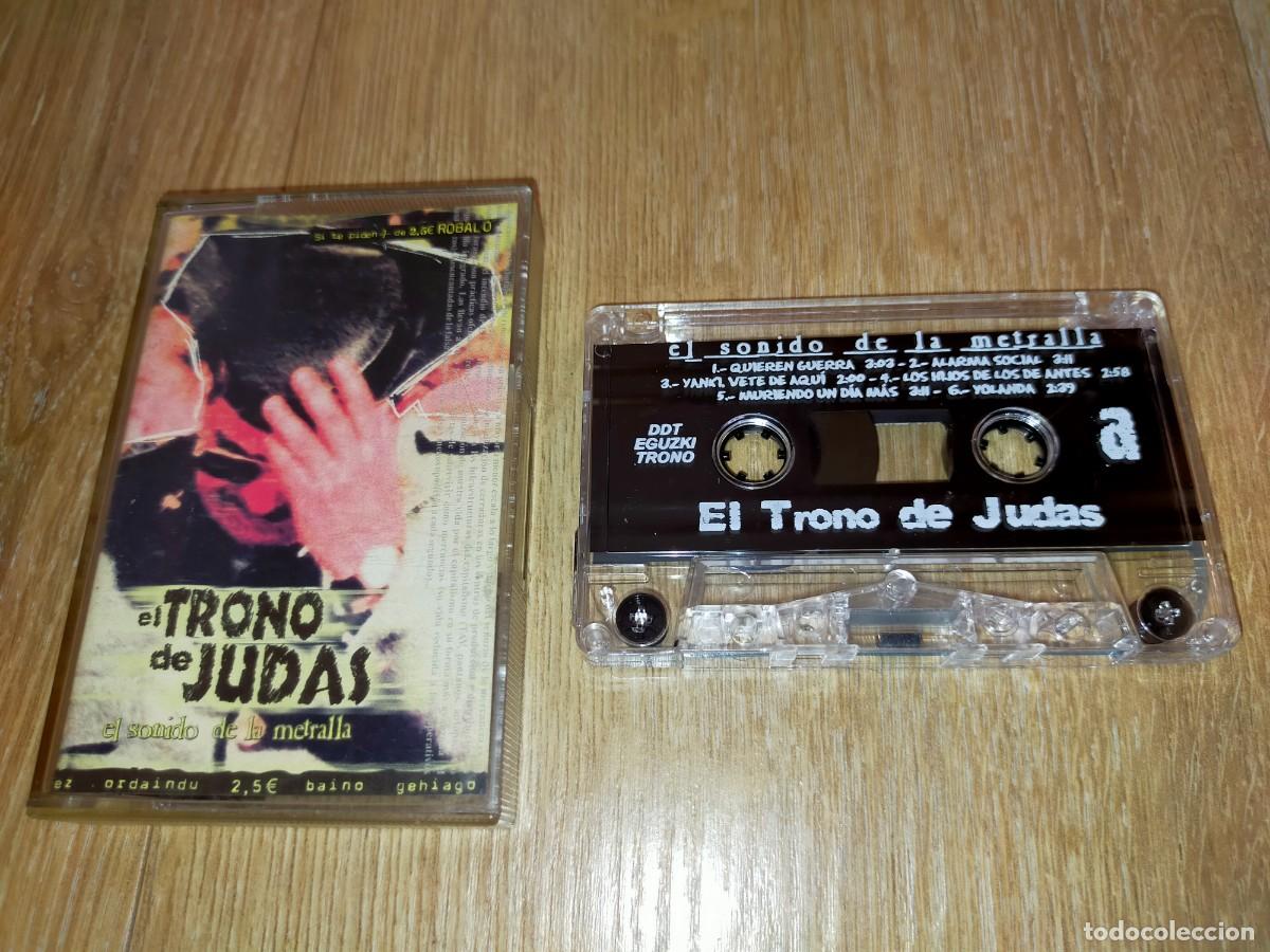 Casetes antiguos: EL TRONO DE JUDAS-EL SONIDO DE LA METRALLA