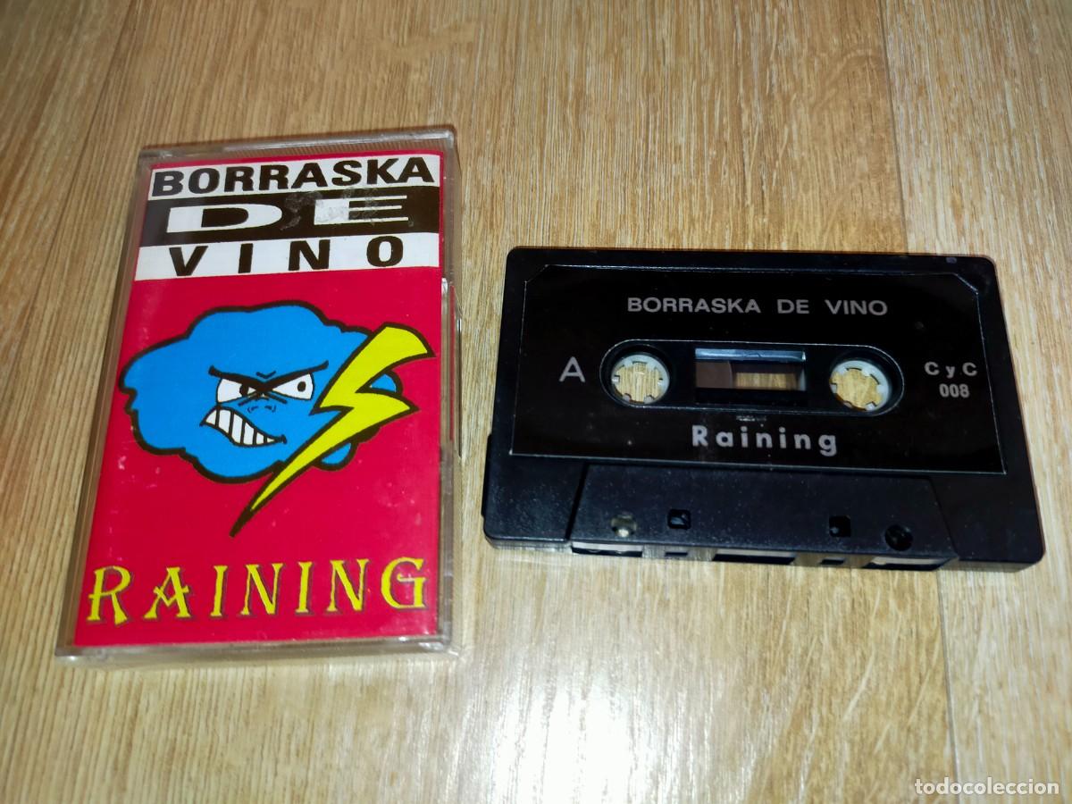 Casetes antiguos: BORRASKA DE VINO-RAINING