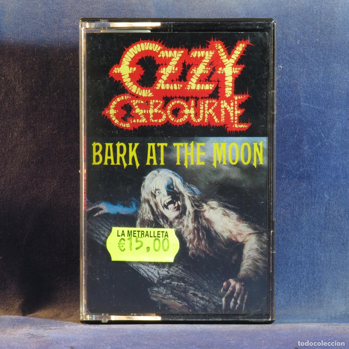 Casetes antiguos: OZZY OSBOURNE &ndash; BARK AT THE MOON - CASETE