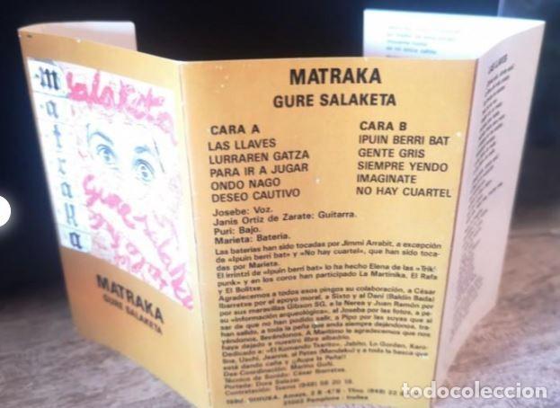 Casetes antiguos: MATRAKA - GURE SALAKETA - Foto 7