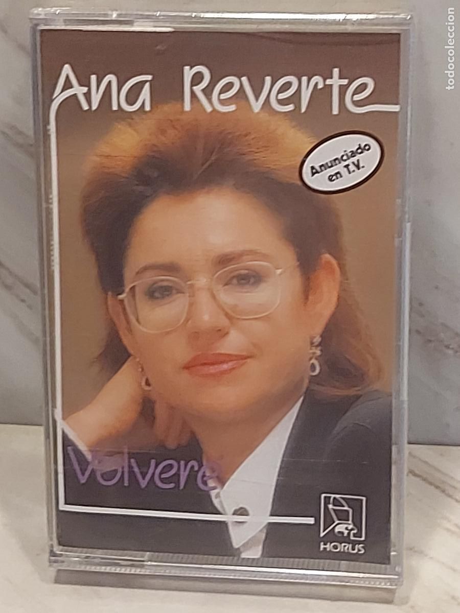Casetes antiguos: ANA REVERTE &ndash; VOLVER&Eacute; | CASETE HORUS | PRECINTADO