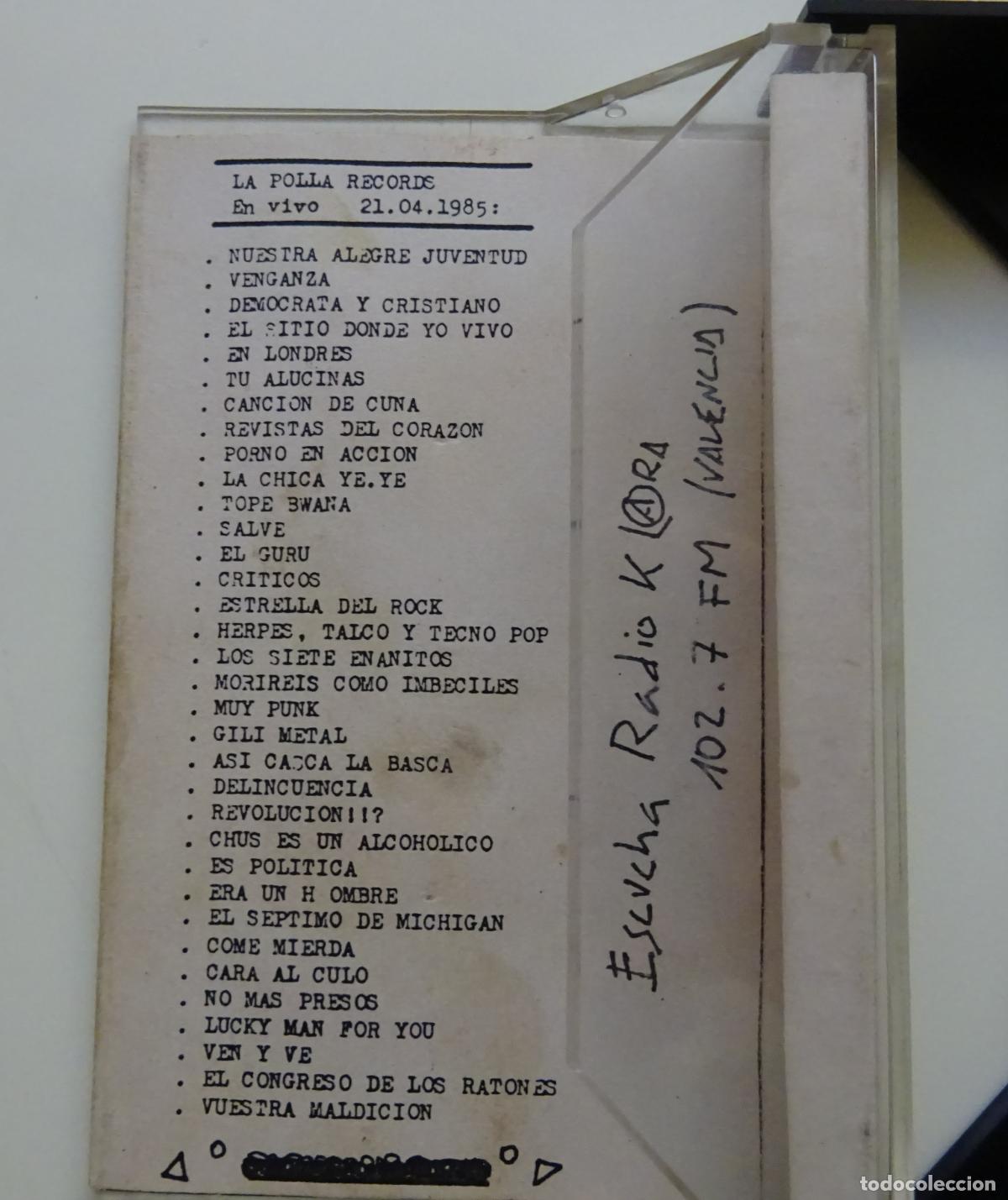 Casetes antiguos: CASETE LA POLLA RECORD EN VIVO 21.04.1985. RADIO KLARA VALENCIA