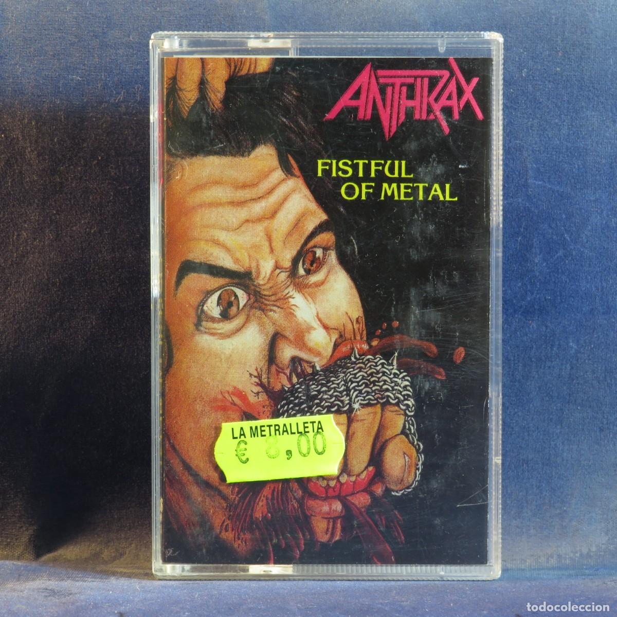 Casetes antiguos: ANTHRAX &ndash; FISTFUL OF METAL - CASETE