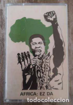 Casetes antiguos: APOYO A AFRICA - (AFRICA EZ DA)