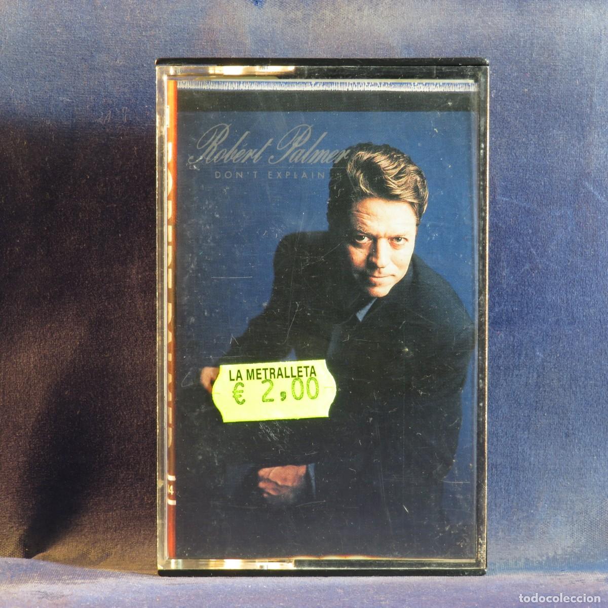Casetes antiguos: ROBERT PALMER &ndash; DONT EXPLAIN - CASETE - Foto 1