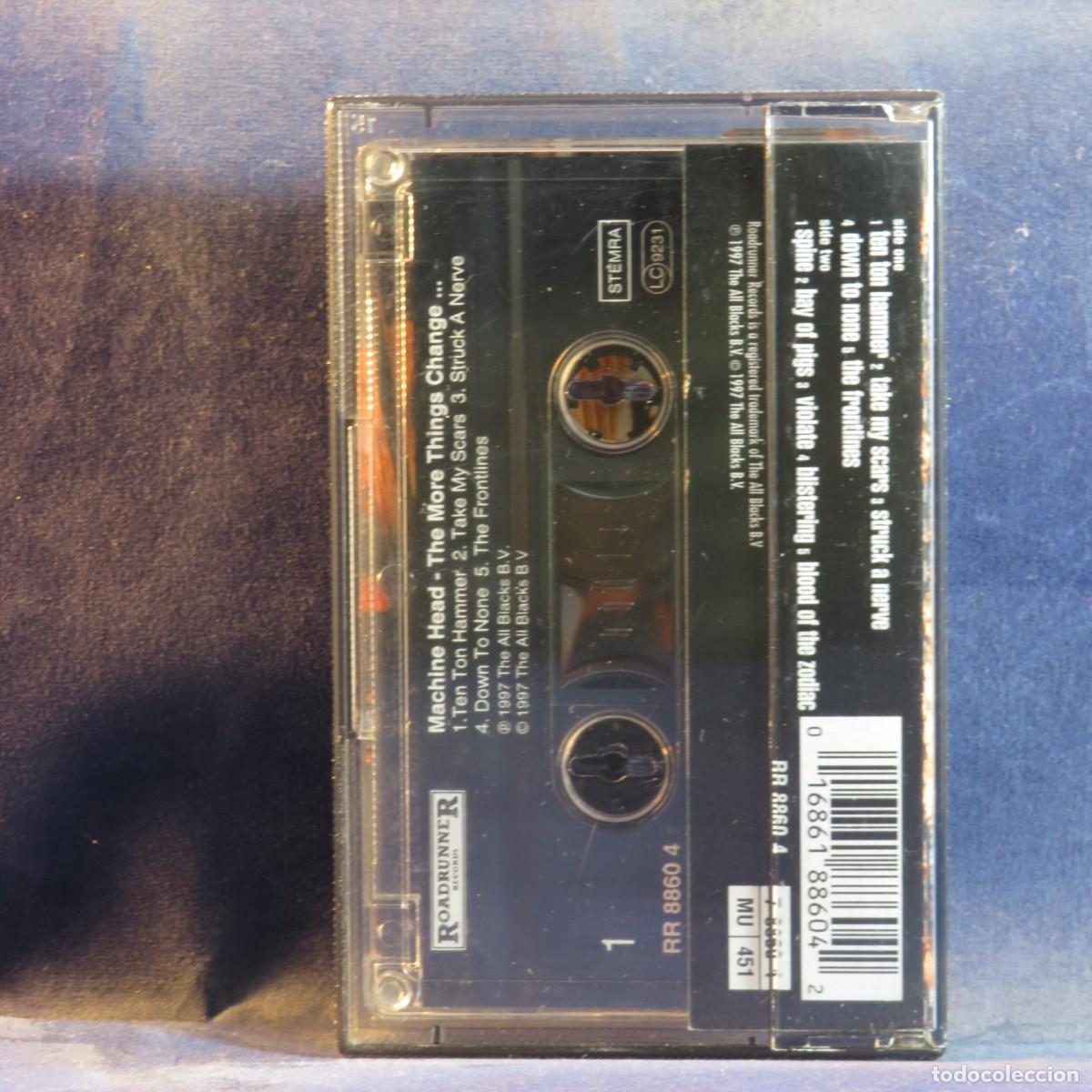 Casetes antiguos: MACHINE HEAD &ndash; THE MORE THINGS CHANGE... - CASETE - Foto 2
