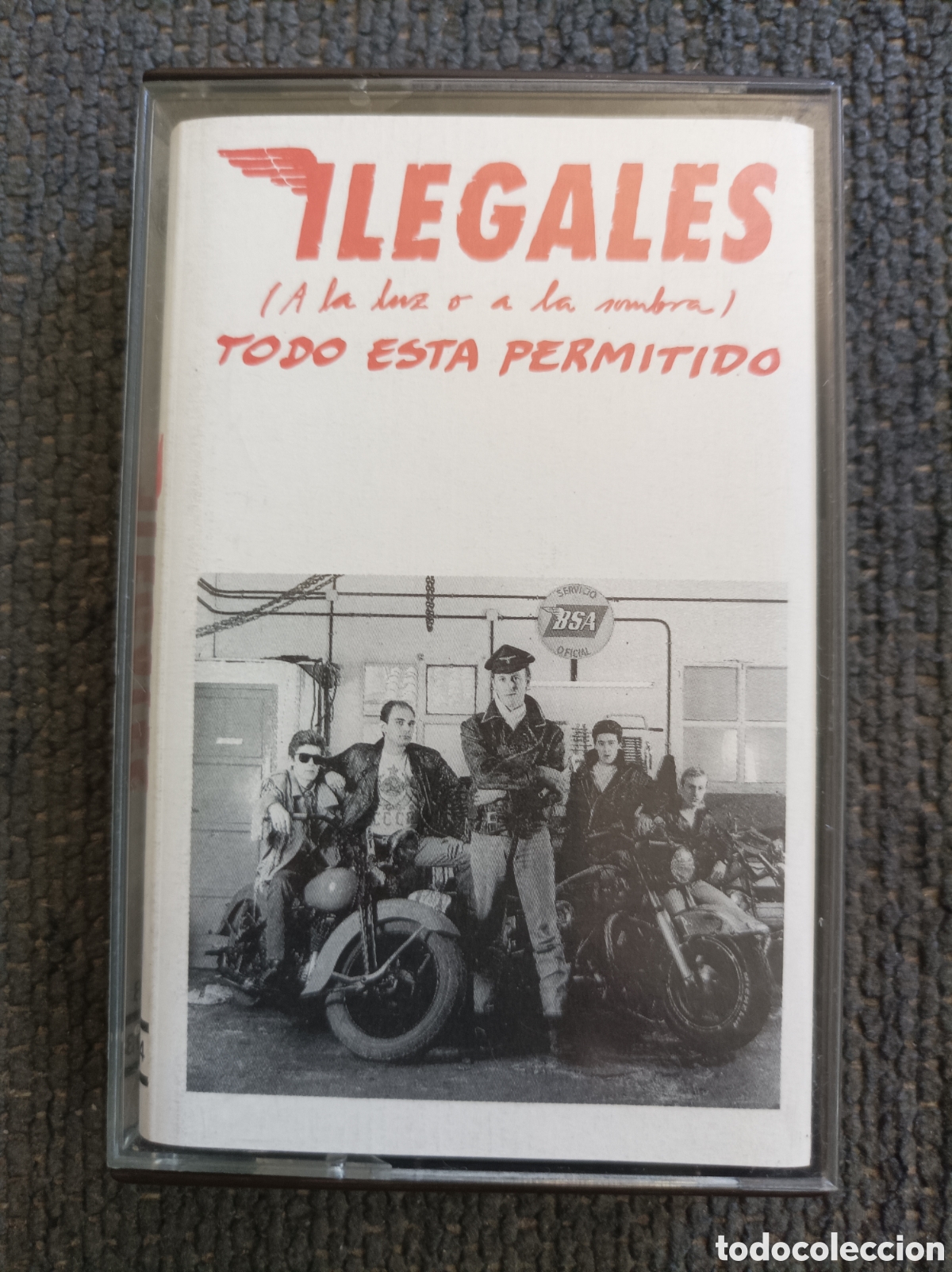 Casetes antiguos: Cassette Ilegales ( A la luz o la sombra) Todo est&aacute; permitido 1990