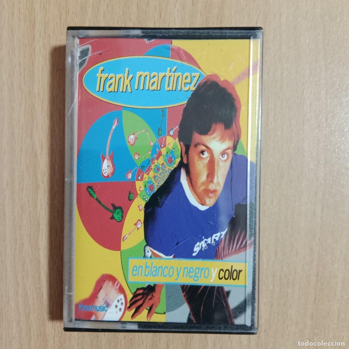 Casetes antiguos: EN BLANCO Y NEGRO Y EN COLOR - FRANK MART&Iacute;NEZ - CASSETTE - FONOMUSIC S.A. - A&Ntilde;O 1996.