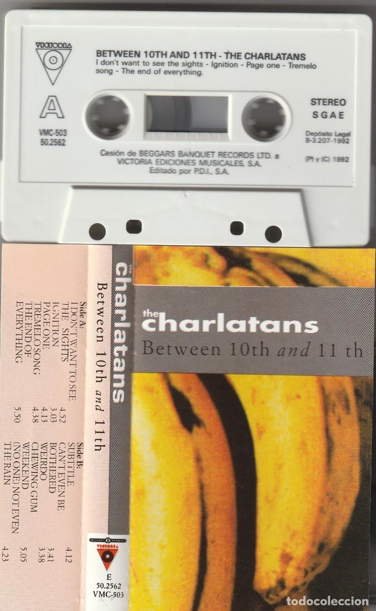 Casetes antiguos: THE CHARLATANS - BETWEEN 10TH AND 11 TH (CASSETTE VICTORIA 1992 ESPA&Ntilde;A)