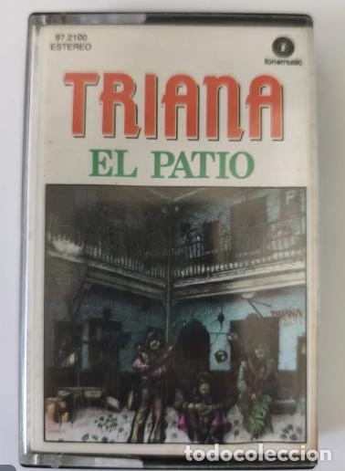 Casetes antiguos: Triana El Patio cassette Fonomusic 1988