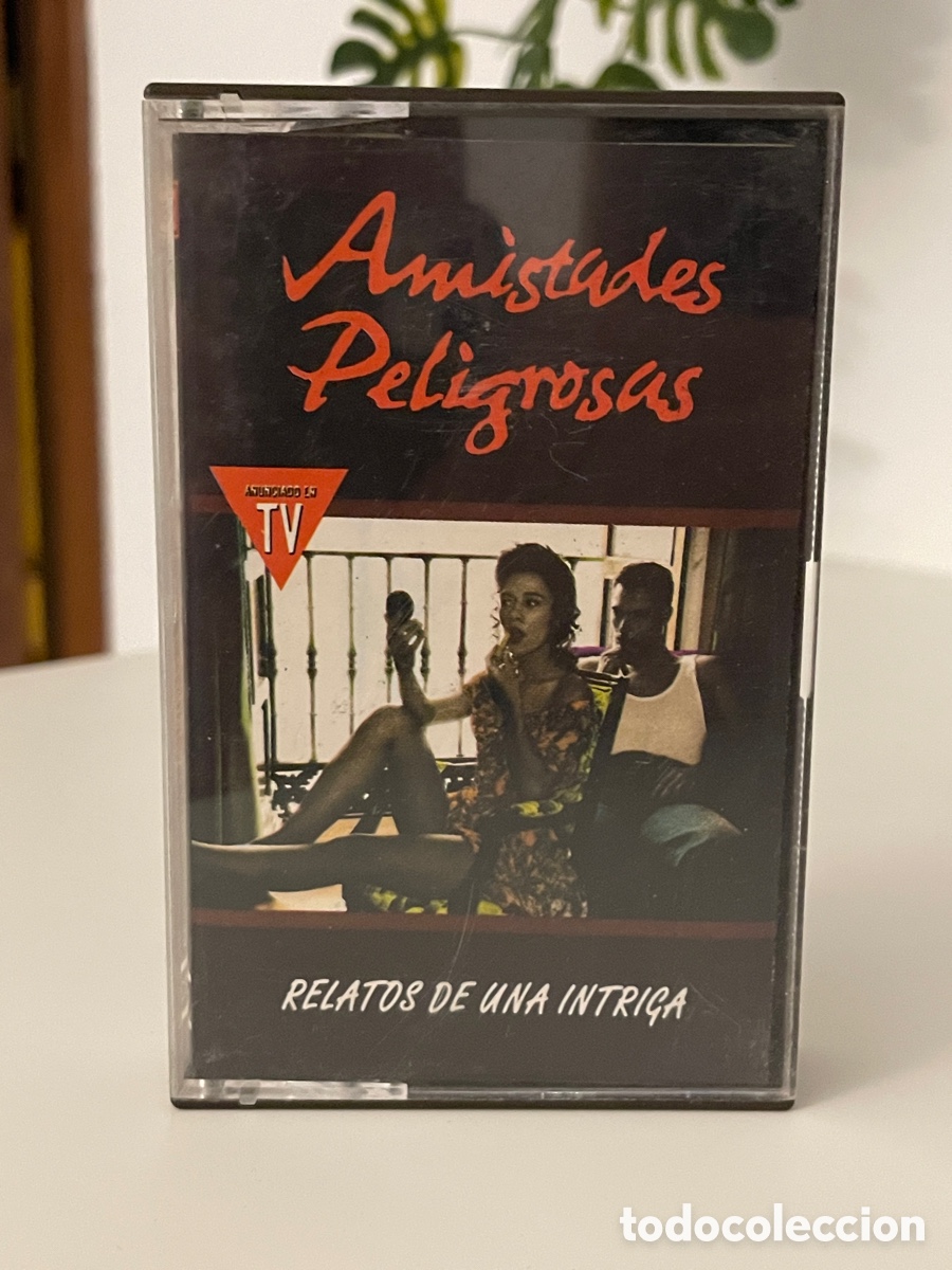 Cassettes Anciennes: Cassette. Amistades peligrosas. Relatos de una intriga. 1991.