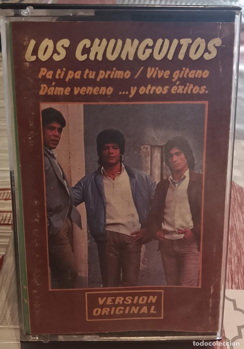 Casetes antiguos: Los Chunguitos. Dame veneno, y otros. Cinta de cassette.