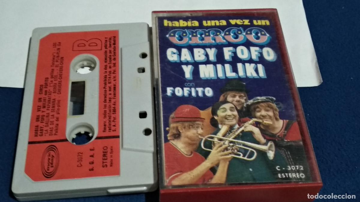 Casetes antiguos: HAB&Iacute;A UNA VEZ UN CIRCO / Gaby, Fof&oacute; y Miliki con Fofito. - 1974 Movieplay CASETE CINTA CASSETTE