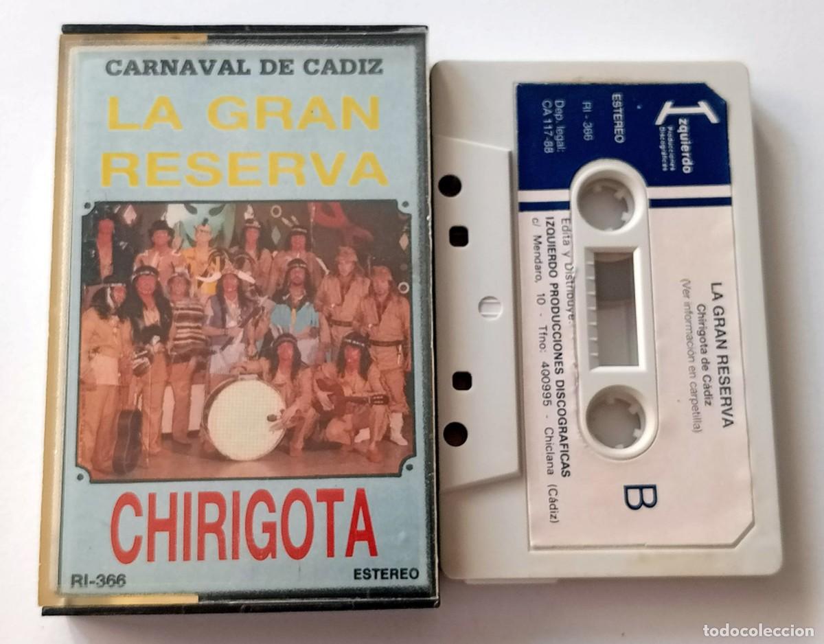 Casetes antiguos: CASSETTE CARNAVAL DE CADIZ 1988 CHIRIGOTA LA GRAN RESERVA